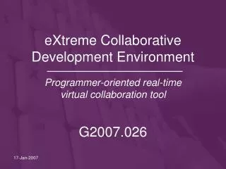 eXtreme Collaborative Development Environment
