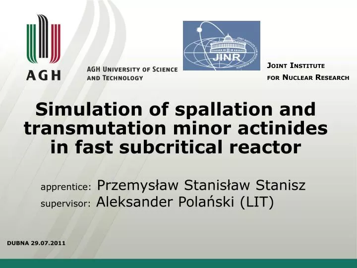 simulation of spallation and transmutation minor actinides in fast subcritical reactor