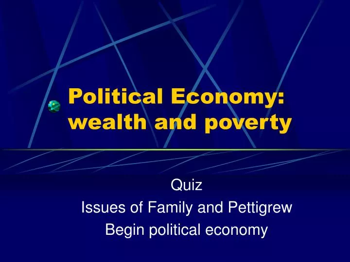 political economy wealth and poverty