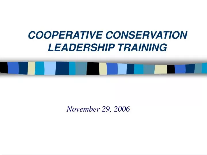 cooperative conservation leadership training