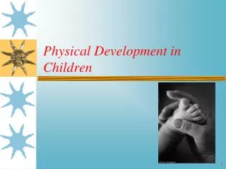 Physical Development in Children