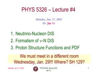PHYS 5326 – Lecture #4