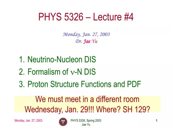 phys 5326 lecture 4