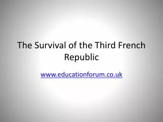 The Survival of the Third French Republic