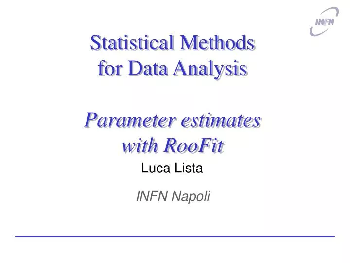 statistical methods for data analysis parameter estimates with roofit