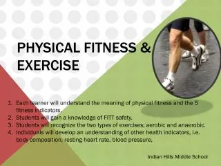 Physical Fitness &amp; Exercise
