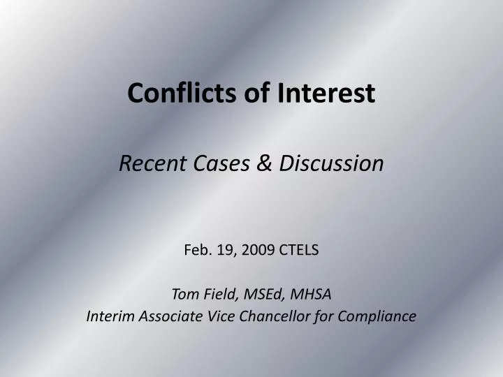 conflicts of interest recent cases discussion