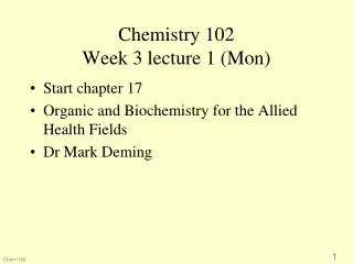 Chemistry 102 Week 3 lecture 1 (Mon)