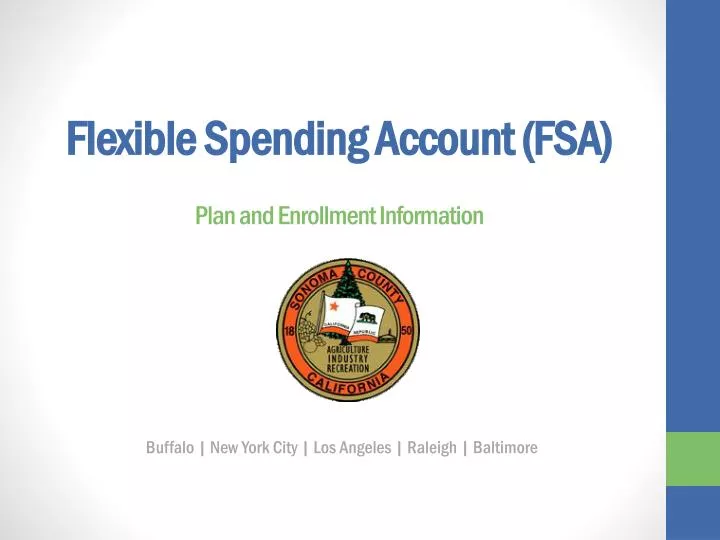 flexible spending account fsa p lan and enrollment information