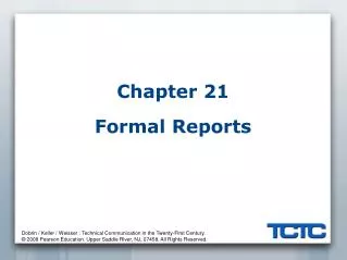 Chapter 21 Formal Reports