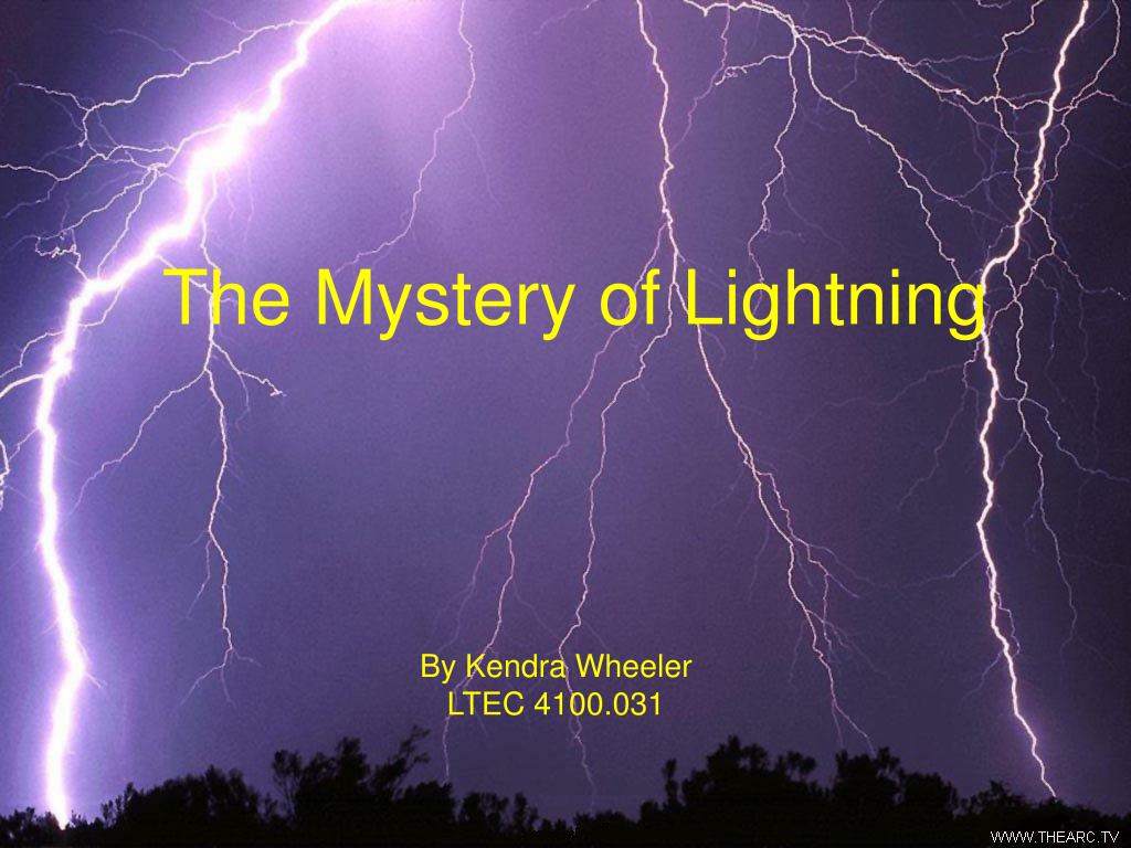 PPT - Discover The Mystery of Lightning PowerPoint Presentation, free ...