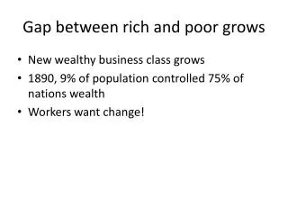 Gap between rich and poor grows