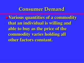 Consumer Demand