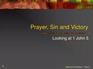 Prayer, Sin and Victory