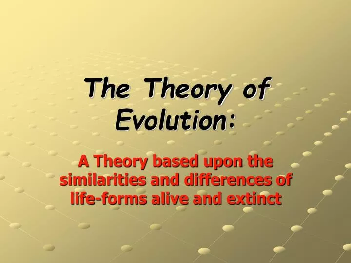 the theory of evolution