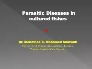 Parasitic Diseases in cultured fishes
