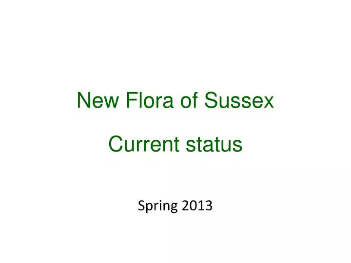 new flora of sussex current status