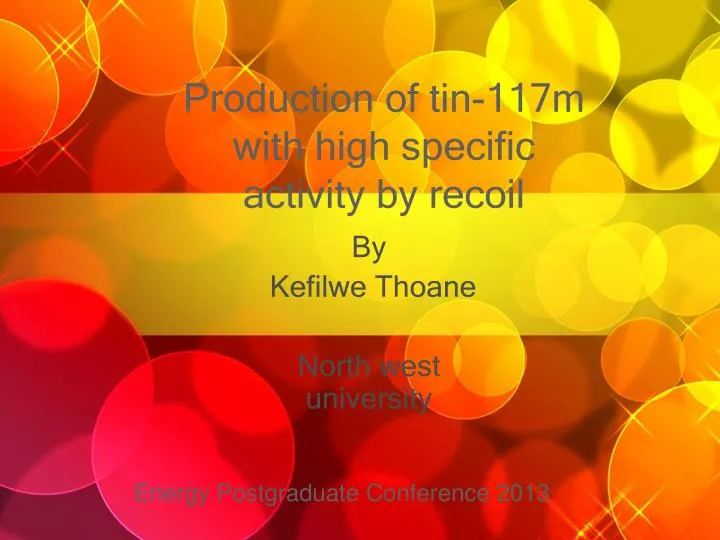 production of tin 117m with high specific activity by recoil