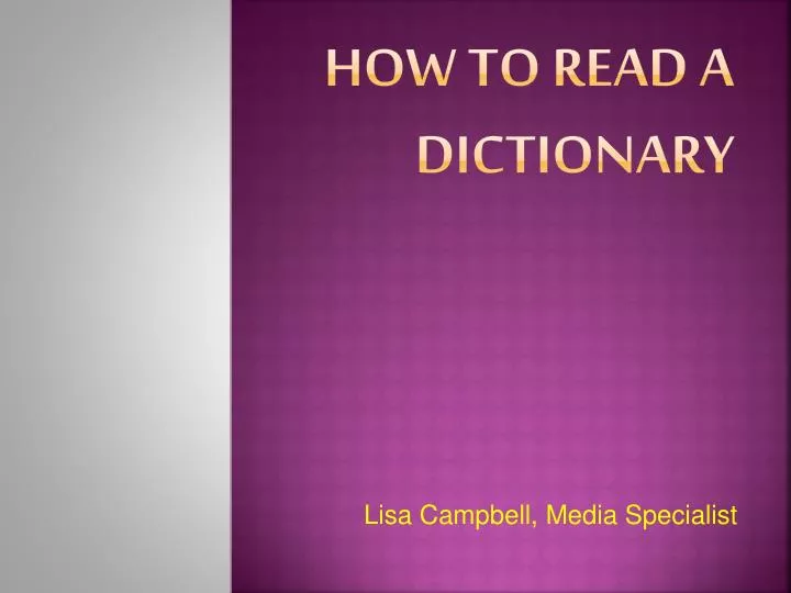 how to read a dictionary