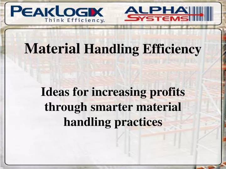 material handling efficiency