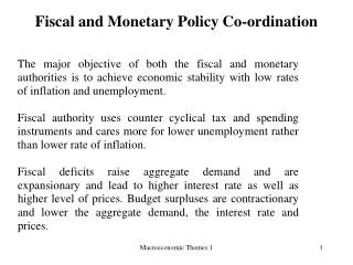 Fiscal and Monetary Policy Co-ordination