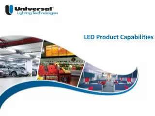 LED Product Capabilities