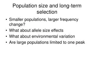 Population size and long-term selection