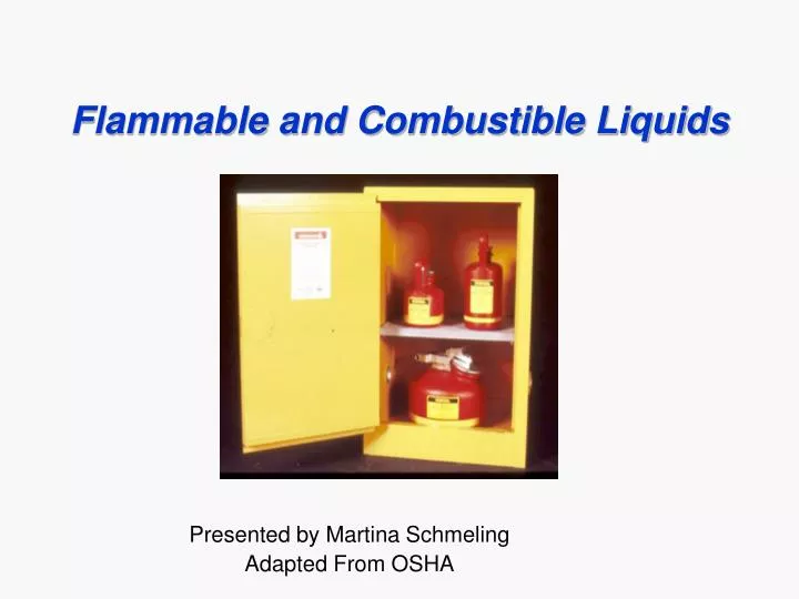 flammable and combustible liquids