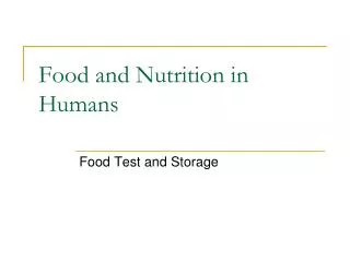 Food and Nutrition in Humans