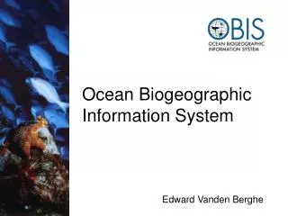 Ocean Biogeographic Information System