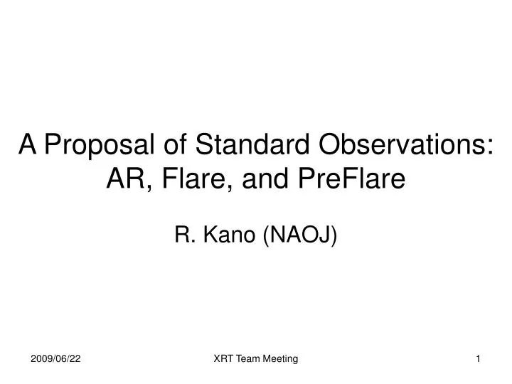 a proposal of standard observations ar flare and preflare