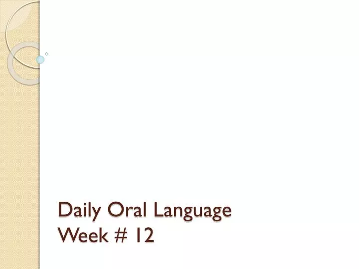 daily oral language week 12