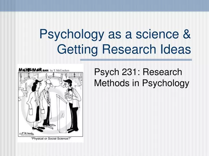 psychology as a science getting research ideas