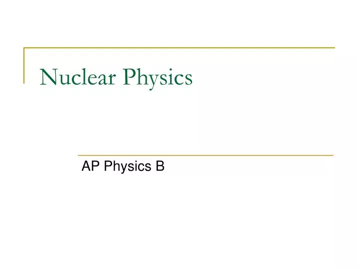 nuclear physics