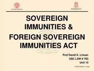 SOVEREIGN IMMUNITIES &amp; FOREIGN SOVEREIGN IMMUNITIES ACT