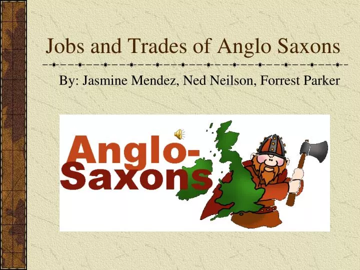 jobs and trades of anglo saxons