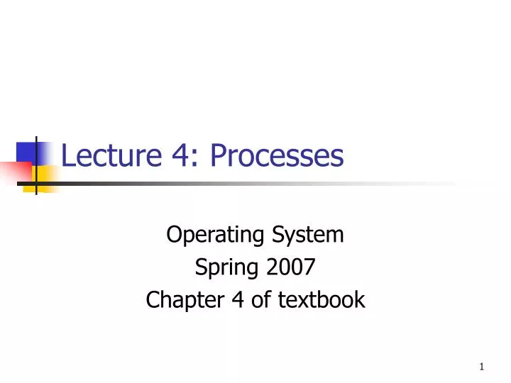 lecture 4 processes