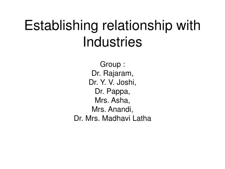 establishing relationship with industries