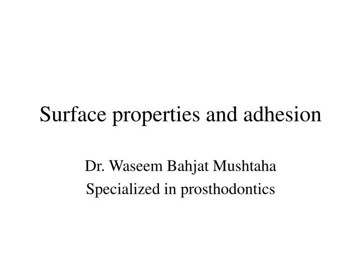 surface properties and adhesion
