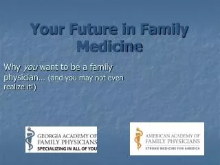 Your Future in Family Medicine