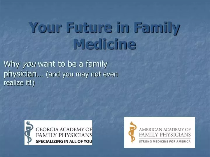 your future in family medicine
