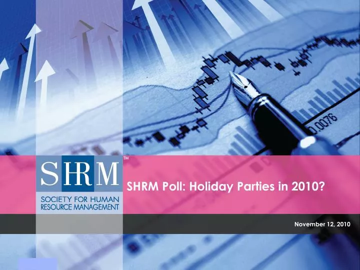 shrm poll holiday parties in 2010