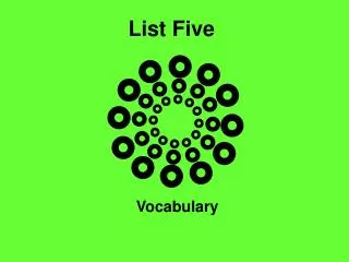 List Five