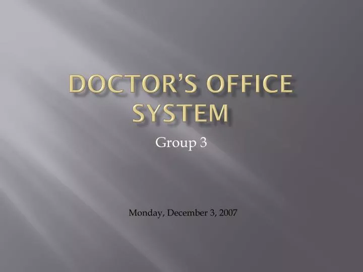 doctor s office system