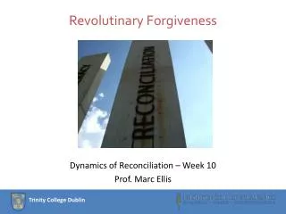 Revolutinary Forgiveness