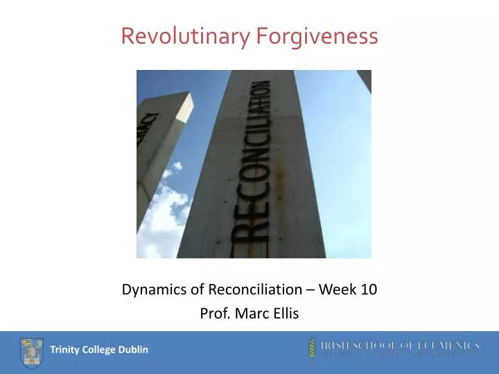 revolutinary forgiveness