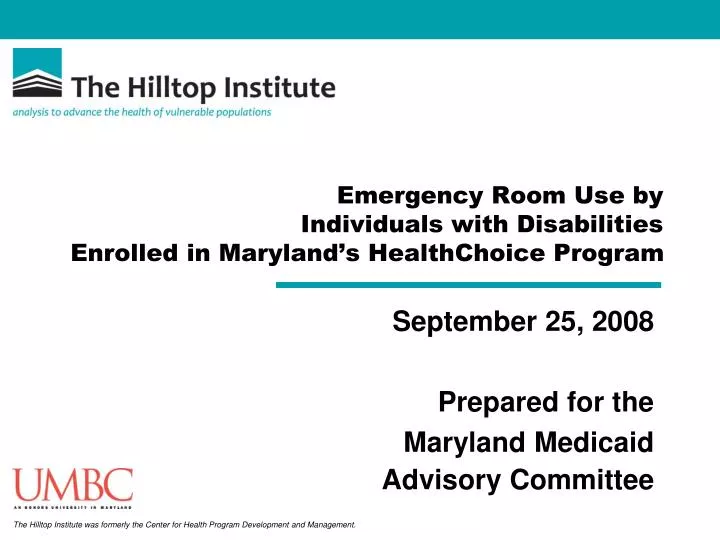 emergency room use by individuals with disabilities enrolled in maryland s healthchoice program