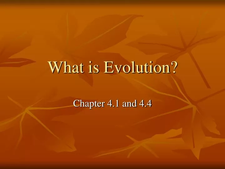 what is evolution