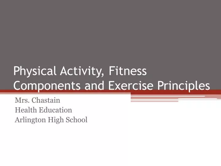 physical activity fitness components and exercise principles