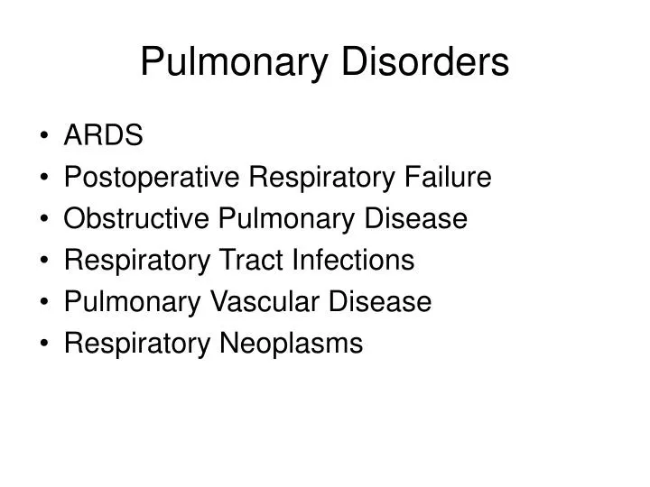 pulmonary disorders